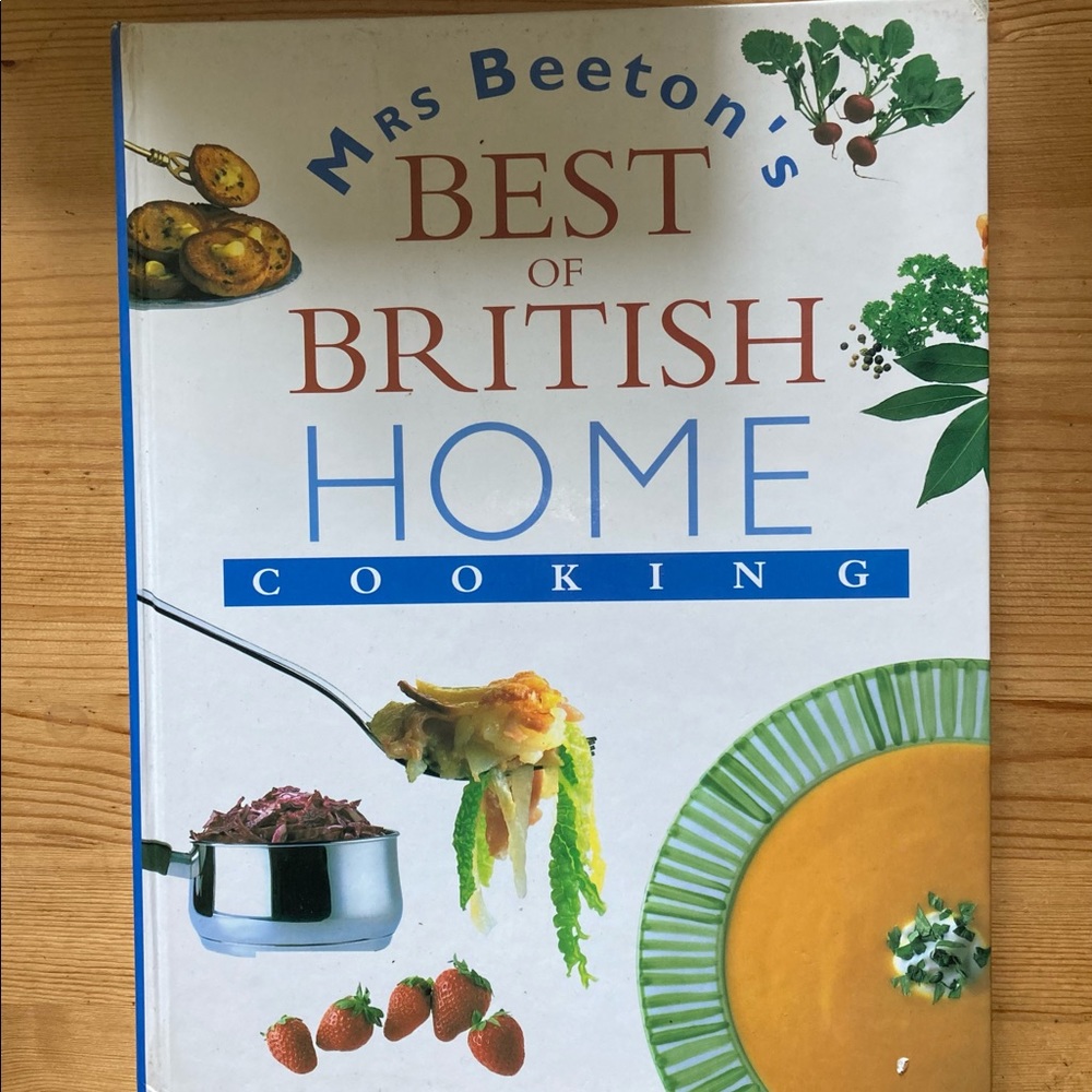 Mrs. Beeton’s Best of British Home Cooking 1997
